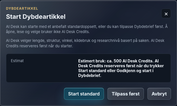 Valg mellom standardoppsett og tilpasning i AI Desk Dybdejobb