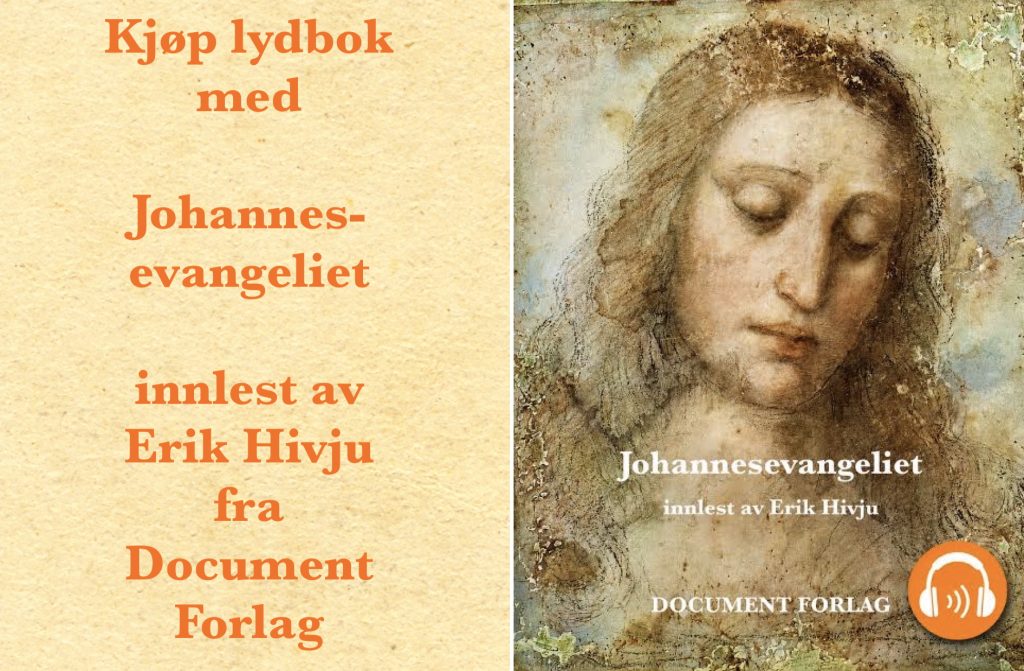 Documents originale lydbokannonse for Johannesevangeliet, innlest av Erik Hivju.